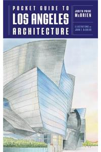 Pocket Guide to Los Angeles Architecture