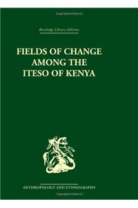 Fields of Change among the Iteso of Kenya