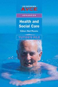 AVCE Health & Social Care Teacher's Resource Pack