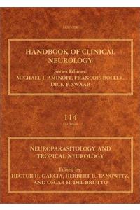 Neuroparasitology and Tropical Neurology