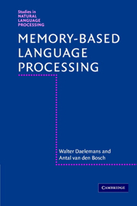 Memory-Based Language Processing