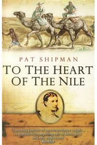 To The Heart Of The Nile