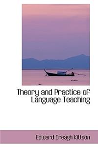 Theory and Practice of Language Teaching