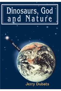 Dinosaurs, God and Nature
