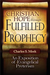 Christian Hope through Fulfilled Prophecy