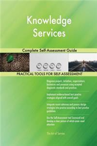 Knowledge Services Complete Self-Assessment Guide