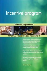 Incentive program Standard Requirements