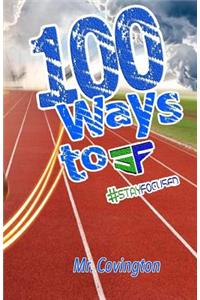 100 Ways to Stay Focused