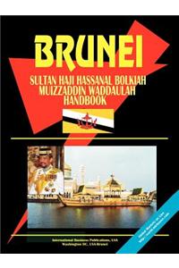 Brunei Sultan Haji Hassanal Bolkiah Muizzaddin Waddaulah Handbook