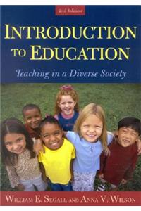 Introduction to Education: Teaching in a Diverse Society