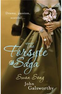 The Forsyte Saga 6: Swan Song