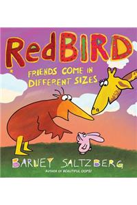 Redbird: Friends Come in Different Sizes