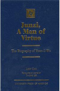 Junzi, a Man of Virtue