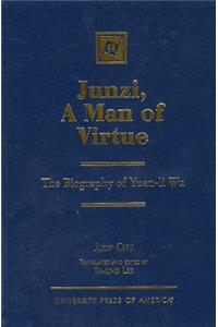 Junzi, A Man of Virtue