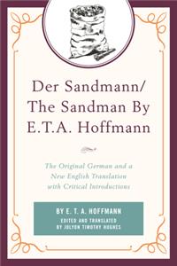 Der Sandmann/The Sandman by E. T. A. Hoffmann