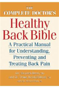 Complete Doctor's Healthy Back Bible