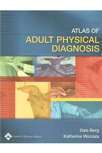 Atlas of Adult Physical Diagnosis