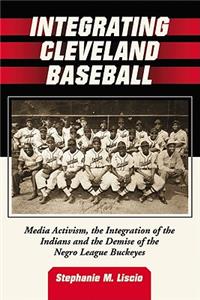 Integrating Cleveland Baseball