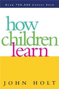 How Children Learn
