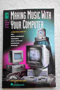 Making Music with Your Computer