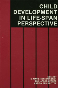 Child Development in a Lifespan Perspective