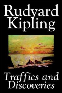 Traffics and Discoveries by Rudyard Kipling, Fiction, Classics, Short Stories