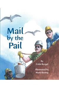 Mail by the Pail