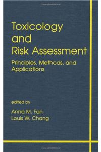 Toxicology and Risk Assessment