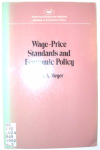Wage-Price Standards and Economic Policy