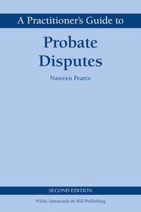 A Practitioner's Guide to Probate Disputes