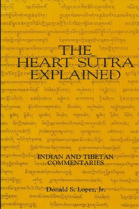 The Heart Sūtra Explained