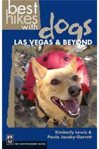 Best Hikes with Dogs Las Vegas and Beyond