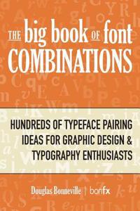 The Big Book of Font Combinations