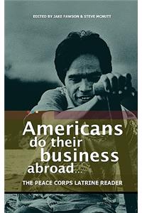Americans Do Their Business Abroad