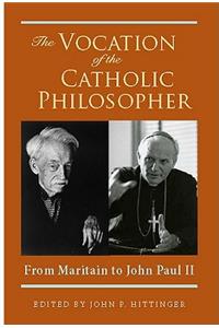 Vocation of the Catholic Philosopher