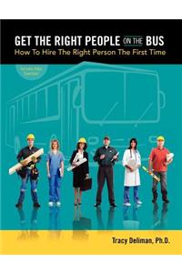 Get the Right People on the Bus