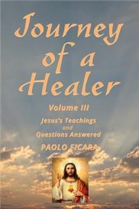 Journey of a Healer Volume III
