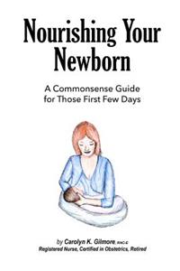 Nourishing Your Newborn