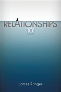 Relationships 101