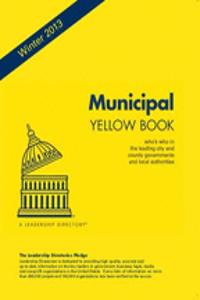 Municipal Yellow Book Winter 2013: Who's Who in the Leading City and County Governments and Local Authorities