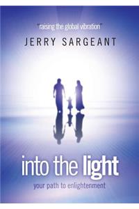 Into the Light