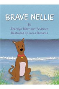 Brave Nellie