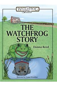 Watchfrog Story
