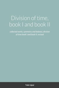 Division of time, book I and book II