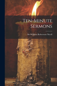 Ten-minute Sermons