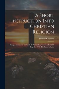 Short Instruction Into Christian Religion