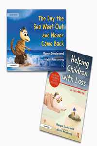Helping Children with Loss and The Day the Sea Went Out and Never Came Back
