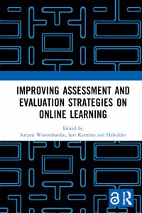 Improving Assessment and Evaluation Strategies on Online Learning