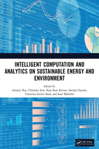 Intelligent Computation and Analytics on Sustainable Energy and Environment