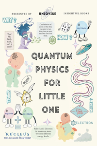 Quantum Physics For Little One